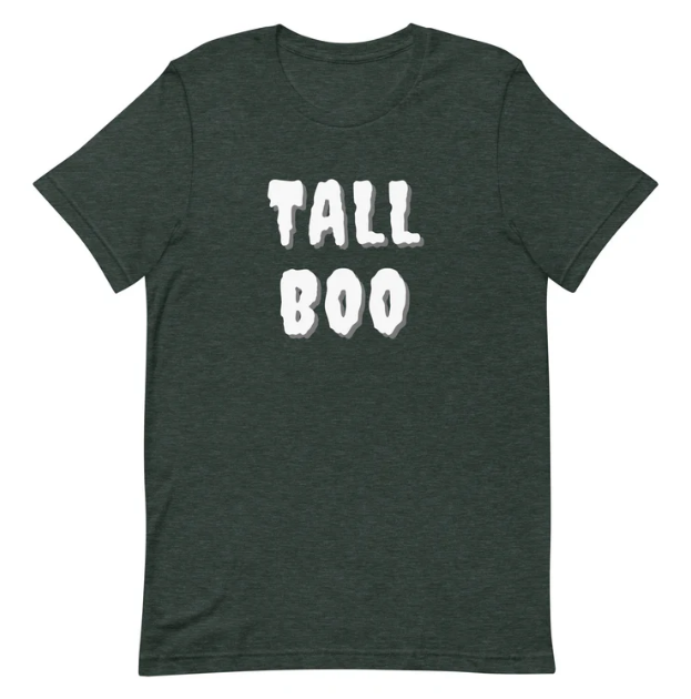 Tall Boo T-Shirt