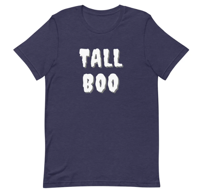 Tall Boo T-Shirt