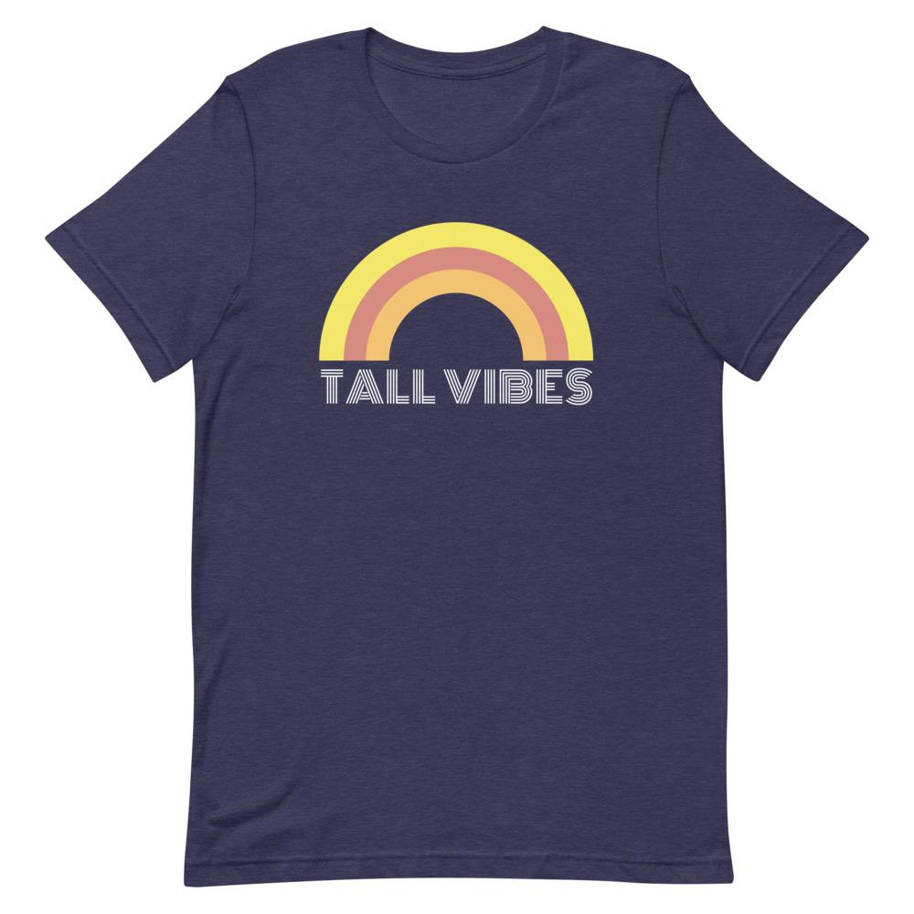 Tall Vibes Rainbow T-Shirt