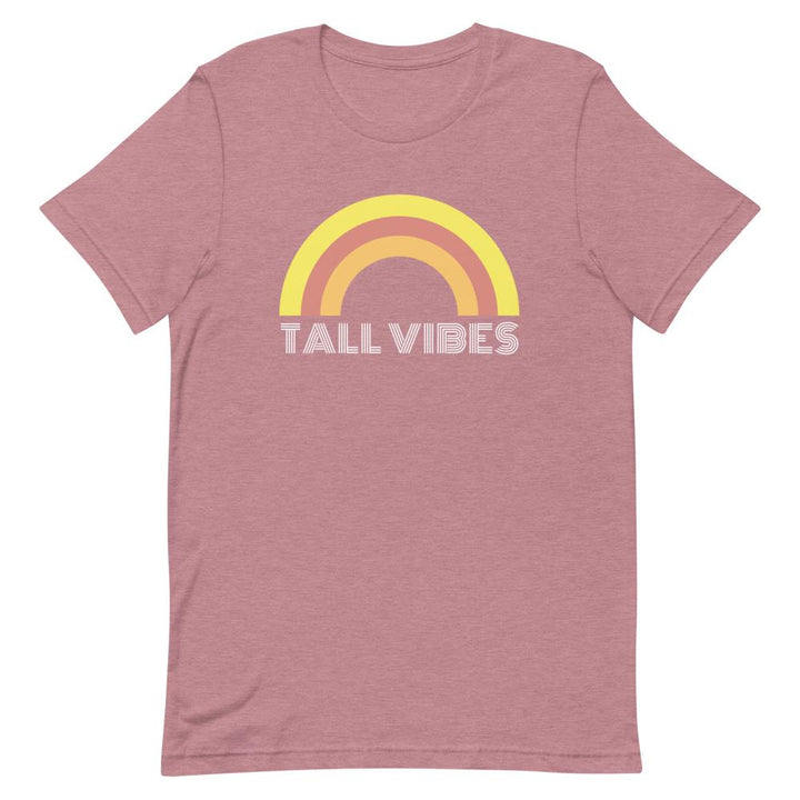 Tall Vibes Rainbow T-Shirt