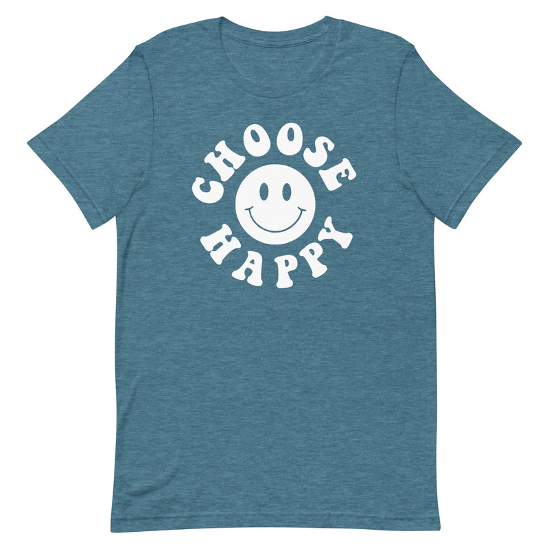 CHOOSE HAPPY T-SHIRT