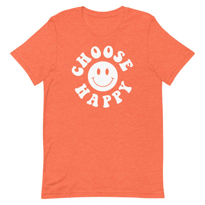 CHOOSE HAPPY T-SHIRT