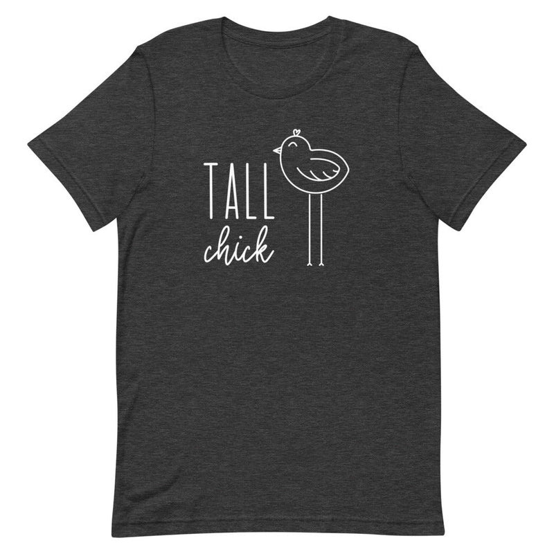 TALL CHICK T-SHIRT