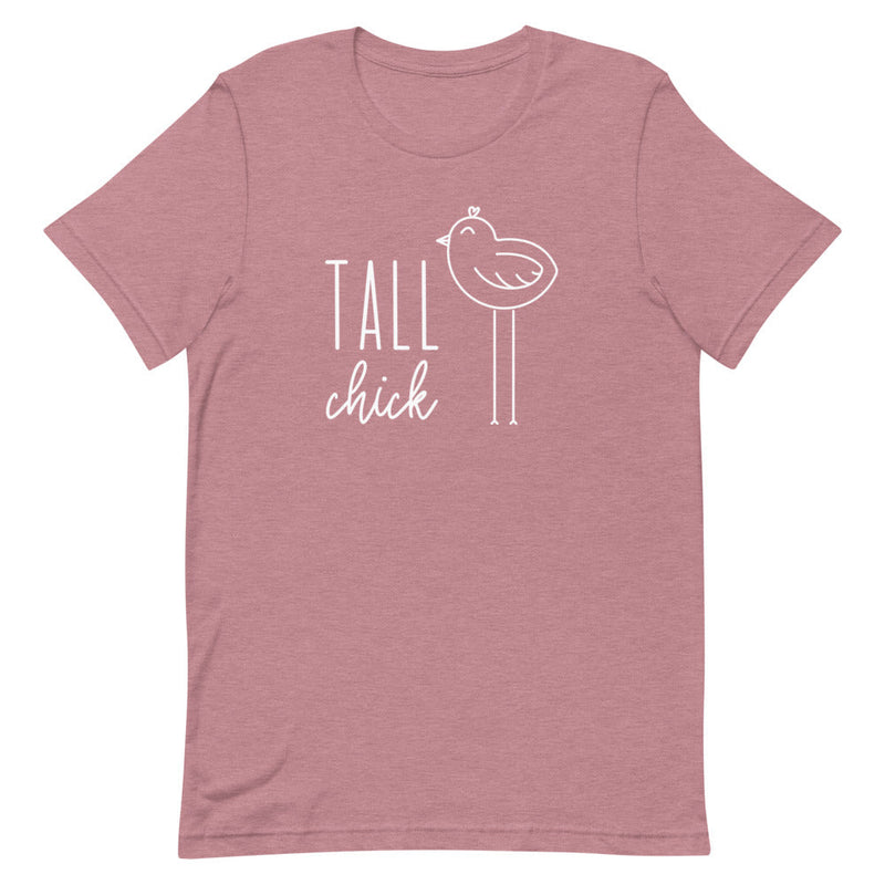 TALL CHICK T-SHIRT