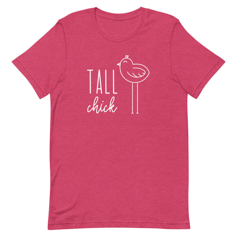 TALL CHICK T-SHIRT