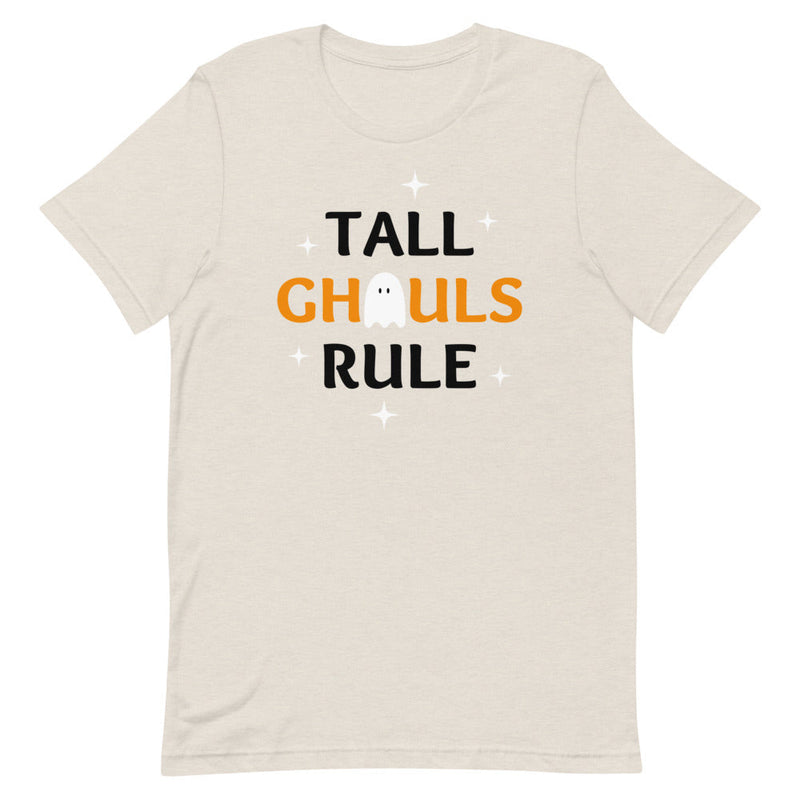 TALL GHOULS RULE T-SHIRT