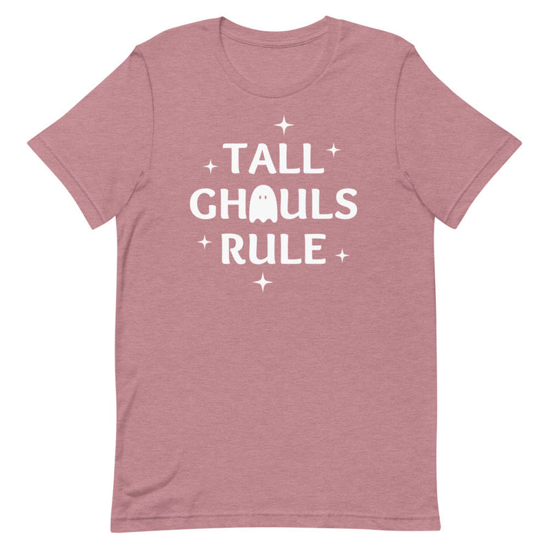 TALL GHOULS RULE T-SHIRT