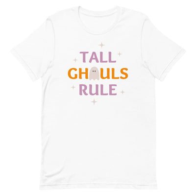 TALL GHOULS RULE T-SHIRT