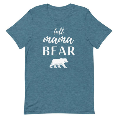 TALL MAMA BEAR T-SHIRT