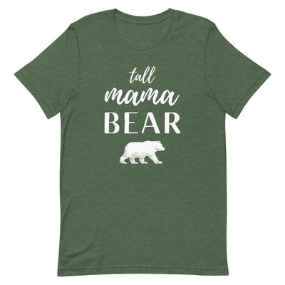 TALL MAMA BEAR T-SHIRT