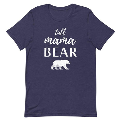 TALL MAMA BEAR T-SHIRT