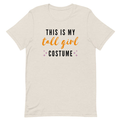 THIS IS MY TALL GIRL COSTUME T-SHIRT