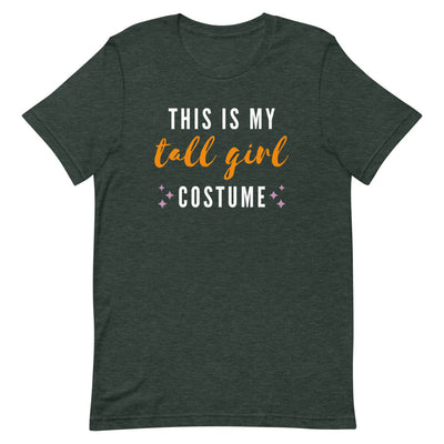 THIS IS MY TALL GIRL COSTUME T-SHIRT