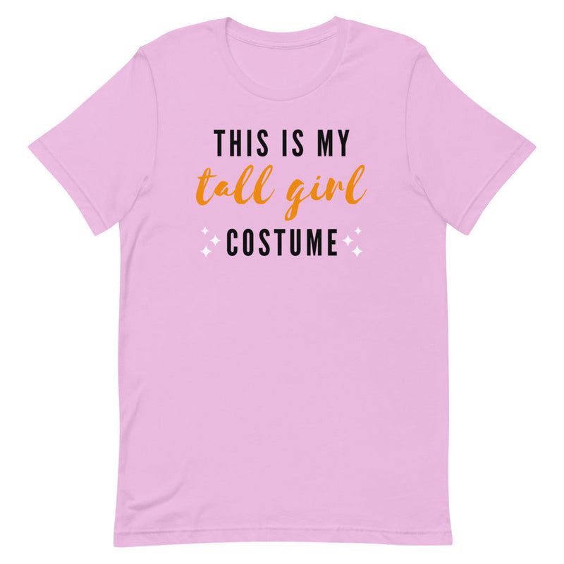 THIS IS MY TALL GIRL COSTUME T-SHIRT