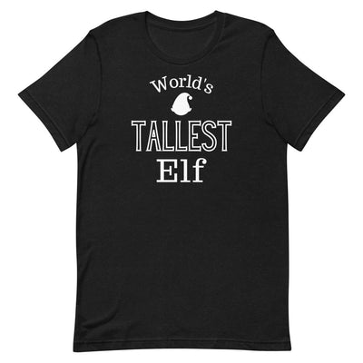 World's Tallest Elf Christmas Shirt in Black Heather.