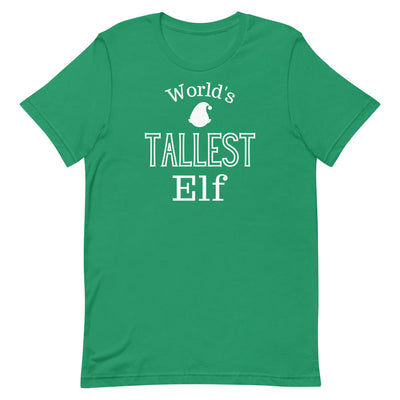 World's Tallest Elf Christmas Shirt in Kelly Green.