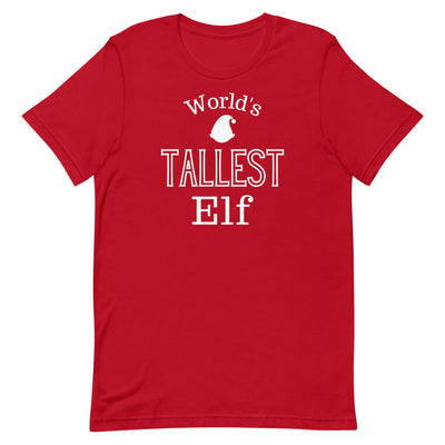 World's Tallest Elf Christmas Shirt in Red.
